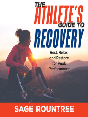 cover image of The Athlete's Guide to Recovery